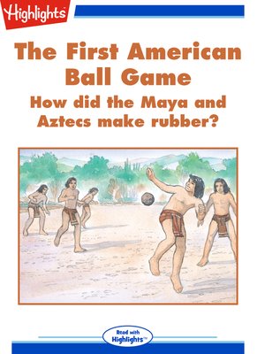 cover image of The First American Ball Game